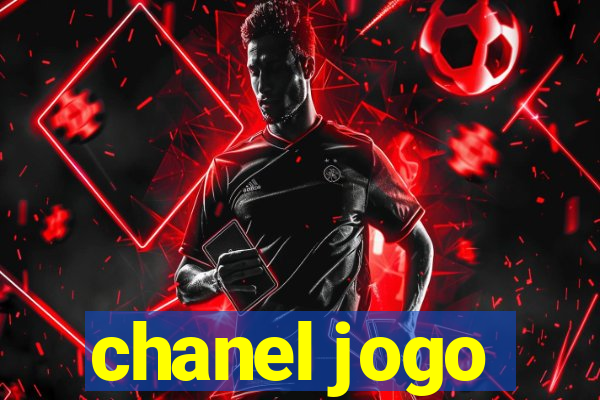 chanel jogo